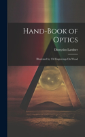 Hand-Book of Optics