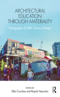 Architectural Education Through Materiality