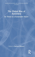 The Global Rise of Autocracy