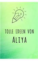 Tolle Ideen von Aliya