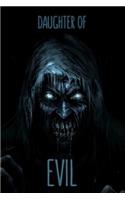 Daugther of Evil