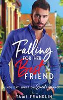Falling for Her Best Friend