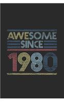 Awesome Since 1980: Small Lined Notebook (6 X 9 -120 Pages) for Birthday Gift Idea