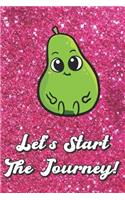 Let's Start The Journey: Green Happy Avocado On Pink Glitter Stars Effect Background, Lined Paper Note Book For Girls or Boys To Draw, Sketch & Crayon or Color (Kids Teens a