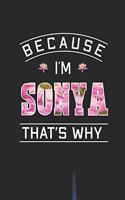 Because I'm Sonya That's Why