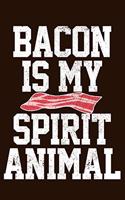 Bacon Is My Spirit Animal: 6x9 100 Pages - Blank Recipe Book Journal Cookbook To Write In Notebook for Chefs Men Women Funny Gift