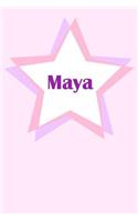 Maya: First Name Personalized Notebook. College Ruled Journal. Pastel Pink Writing Diary with Stars Pattern for Girls and Women