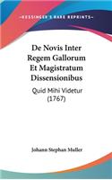 de Novis Inter Regem Gallorum Et Magistratum Dissensionibus