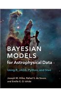 Bayesian Models for Astrophysical Data