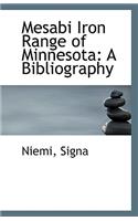 Mesabi Iron Range of Minnesota