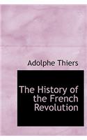 The History of the French Revolution