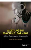 Multi-Agent Machine Learning