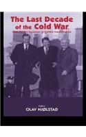 The Last Decade of the Cold War