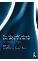 Counseling and Coaching in Times of Crisis and Transition