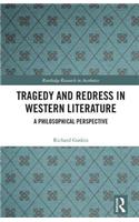 Tragedy and Redress in Western Literature