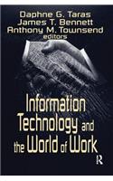 Information Technology and the World of Work