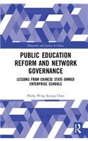 Public Education Reform and Network Governance