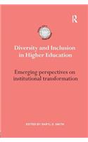 Diversity and Inclusion in Higher Education