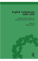 English Catholicism, 1680-1830, Vol 1