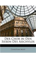 Der Chor in Den Sieben Des Aischylos