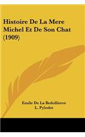 Histoire De La Mere Michel Et De Son Chat (1909)