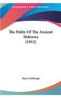 The Polity of the Ancient Hebrews (1912)