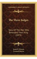 Three Judges