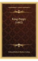 King Poppy (1892)