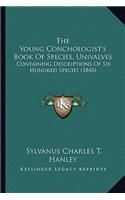 Young Conchologist's Book of Species, Univalves