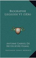 Biographie Liegeoise V1 (1836): (French)