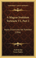 A Magyar Irodalom Tortenete V1, Part 2