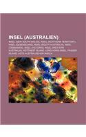 Insel (Australien): Insel (New South Wales), Insel (Northern Territory), Insel (Queensland), Insel (South Australia), Insel (Tasmanien)