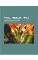 Noted French Trials; Impostors and Adventurers