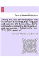 Among the Zulus and Amatongas