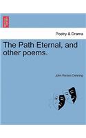 Path Eternal, and Other Poems.