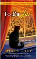 To Die Fur