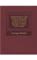 La Question Des Dix Villes Imperiales D'Alsace
