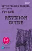 Pearson REVISE Edexcel GCSE (9-1) French Revision Guide