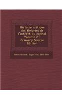 Histoire critique des théories de l'intérèt du capital Volume 2