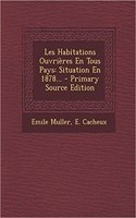 Les Habitations Ouvrières En Tous Pays