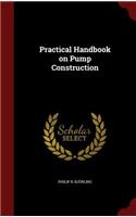 Practical Handbook on Pump Construction: (English)