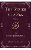 Strike of a Sex