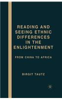 Reading and Seeing Ethnic Differences in the Enlightenment