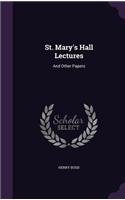 St. Mary's Hall Lectures