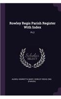 Rowley Regis Parish Register With Index