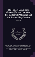 Honest Man's Extra Almanac [for the Year 1813],