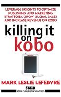 Killing It On Kobo