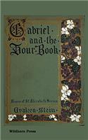 Gabriel and the Hour Book. Illustrated Edition