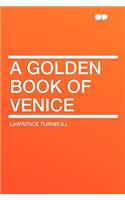 A Golden Book of Venice