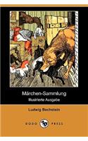 Marchen-Sammlung (Illustrierte Ausgabe) (Dodo Press)